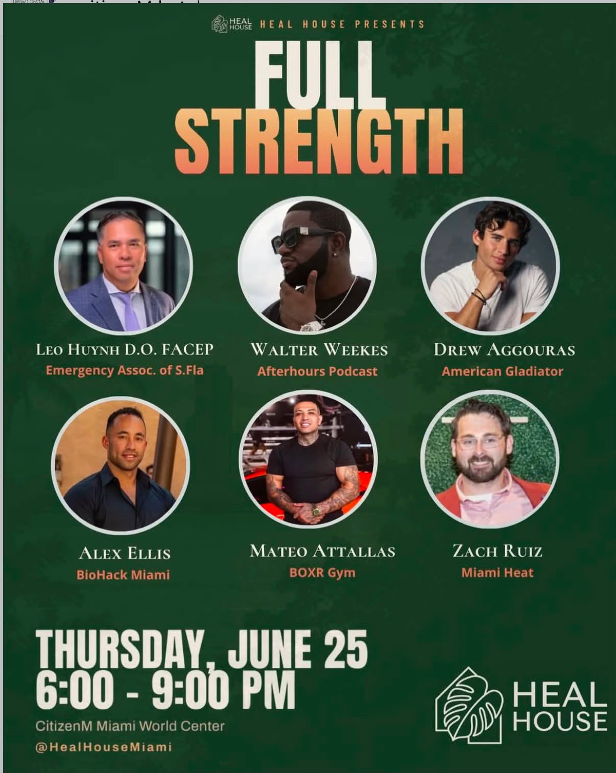 Full Strength by Heal House Miami, CitizenM Miami World Center, June 25 2026
