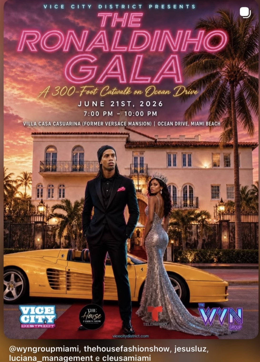The Ronaldinho Gala at Villa Casa Casuarina, Miami Beach, June 21 2026